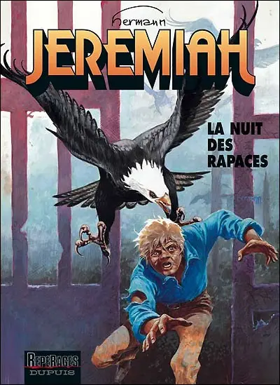Couverture de l'album Jeremiah Tome 1 La nuit des rapaces