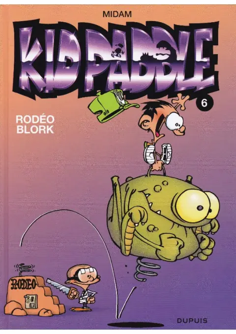 Couverture de l'album Kid Paddle Tome 6 Rodéo Blork