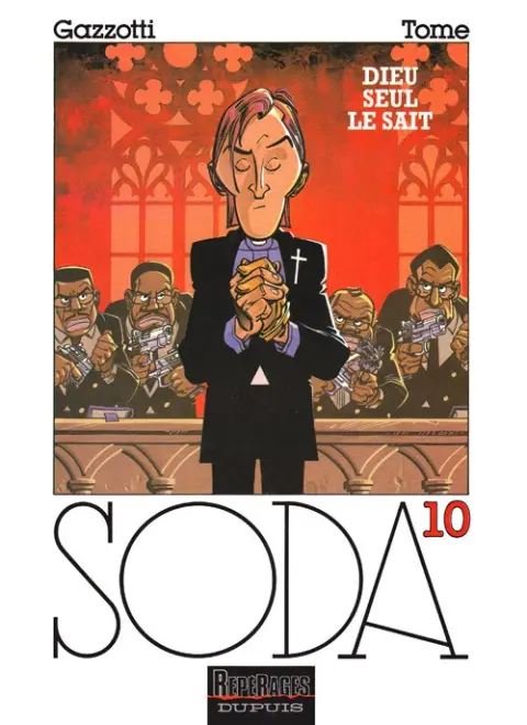 Couverture de l'album Soda Tome 10 Dieu seul le sait