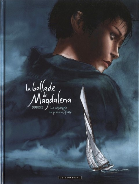 Couverture de l'album La Ballade de Magdalena Tome 1 La stratégie du poisson-flûte