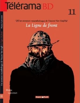 Couverture de l'album Une aventure rocambolesque de... Tome 2 Vincent Van Gogh - La Ligne de front