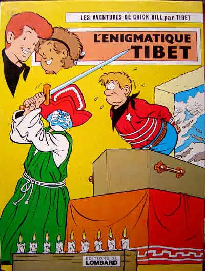Chick Bill Tome 26 L'énigmatique Tibet
