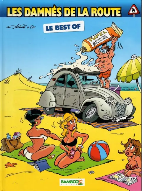 Les damnés de la route Le Best Of