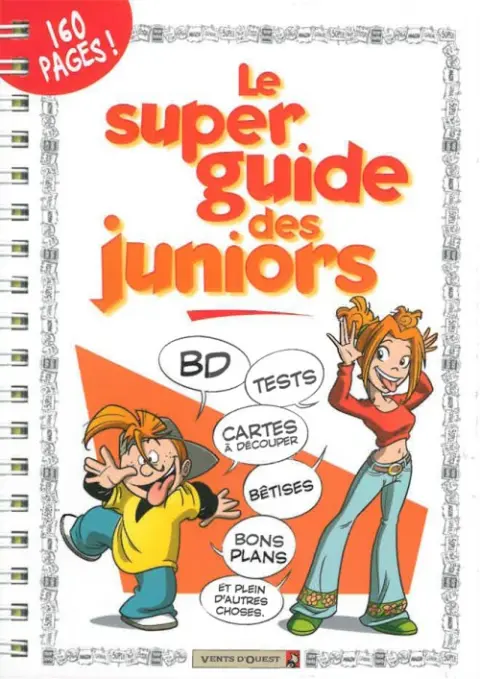 Les guides junior Le super guide des juniors