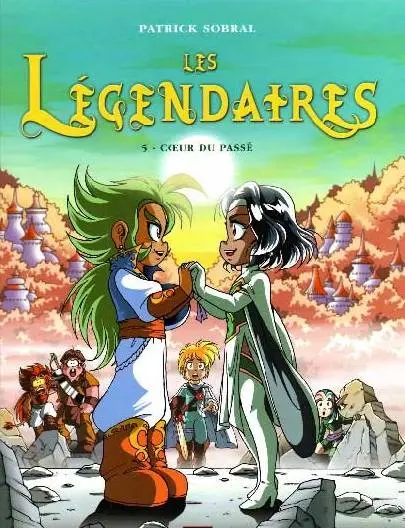 Les Légendaires Cœur du passé / Main du futur