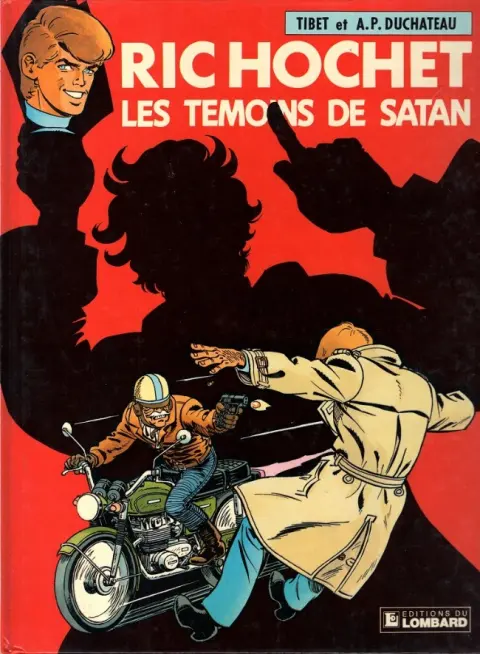 Ric Hochet Tome 46 Les témoins de Satan