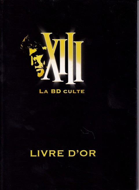 Couverture de l'album XIII La BD culte - Livre d'or