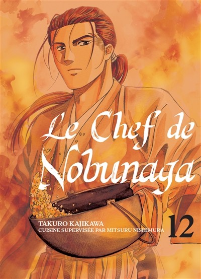 Couverture de l'album Le Chef de Nobunaga 12