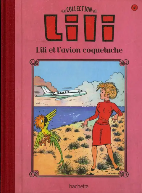 Lili Tome 58 Lili et l'avion coqueluche