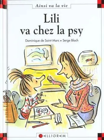Ainsi va la vie Tome 55 Lili va chez la psy