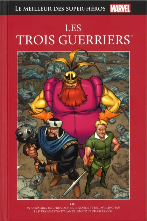 Le meilleur des Super-Héros Marvel Tome 32 Les Trois Guerriers
