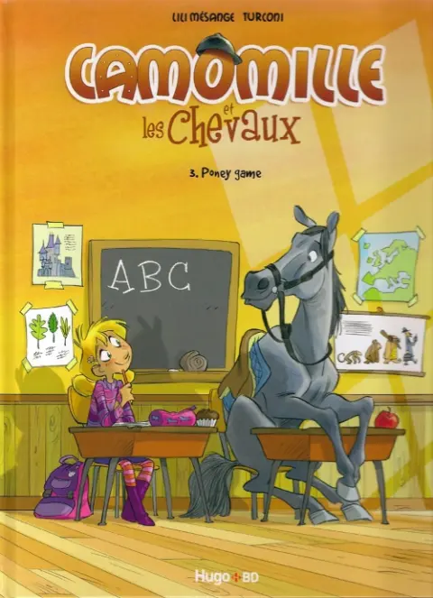 Camomille et les chevaux Tome 3 Poney game