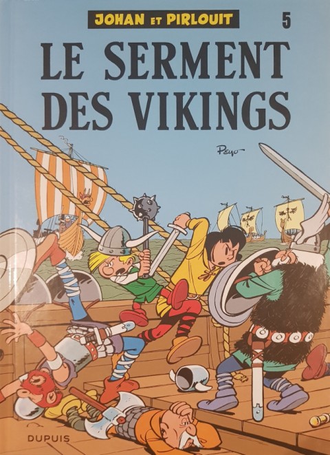Couverture de l'album Johan et Pirlouit Tome 5 Le Serment des Vikings