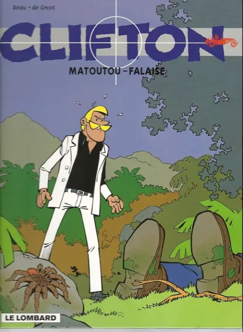 Clifton Tome 13 Matoutou-Falaise
