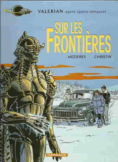 Couverture de l'album Valérian Tome 13 Sur les frontières