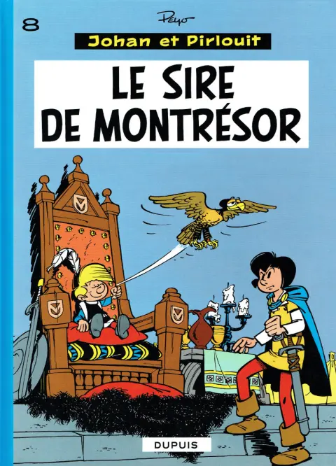 Couverture de l'album Johan et Pirlouit Tome 8 Le sire de Montrésor