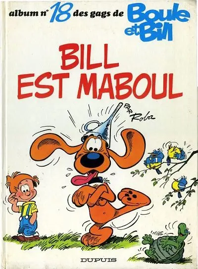 Couverture de l'album Boule & Bill Tome 18 Bill est maboul