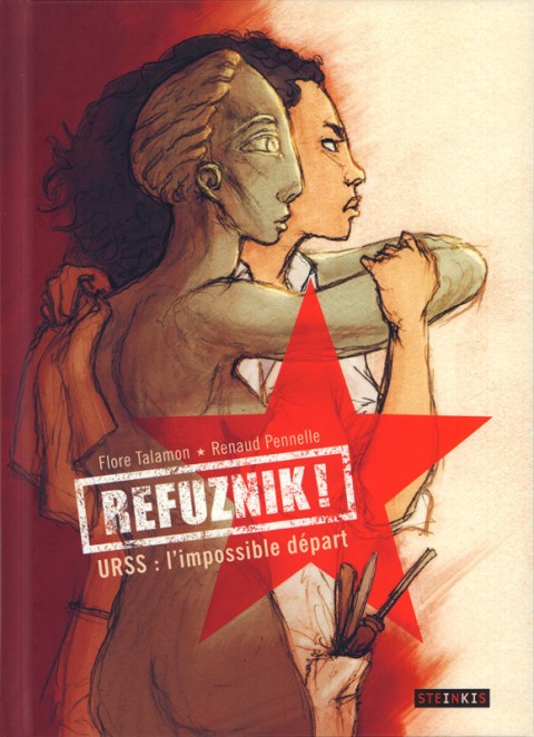 Couverture de l'album Refuznik ! URSS : l'impossible départ