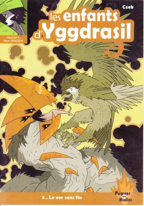 Les Enfants d'Yggdrasil Tome 3 Le ver sans fin