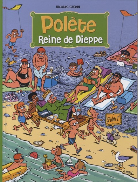 Couverture de l'album Polete Polète, Bienvenue à Dieppe Reine de dieppe