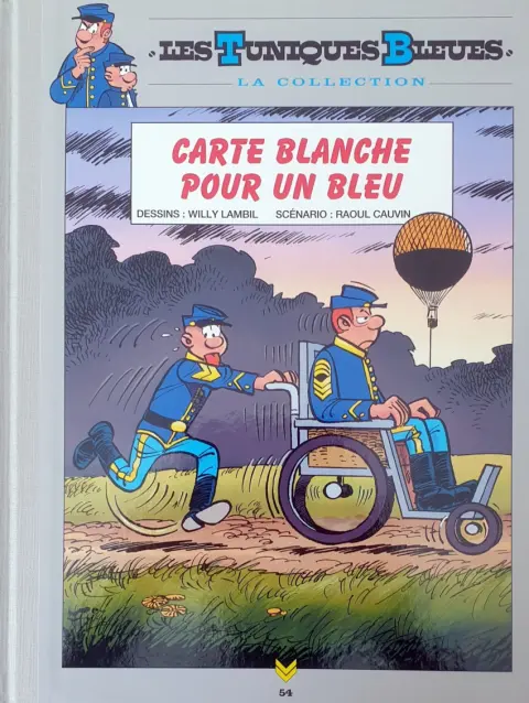Les Tuniques Bleues La Collection (Hachette) Tome 54 Carte blanche pour un bleu
