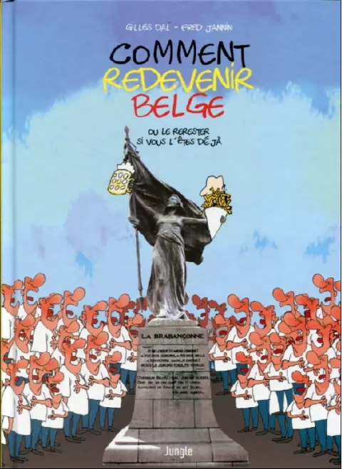 Couverture de l'album Comment devenir Belge 2 Comment redevenir Belge ou le rerester si vous l'êtes déjà