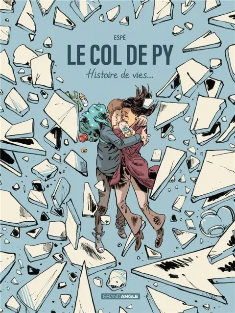 Le col de Py Histoire de vies...