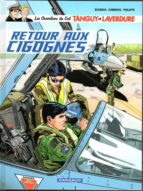 Les Chevaliers du Ciel Tanguy et Laverdure Tome 8 Retour aux Cigognes