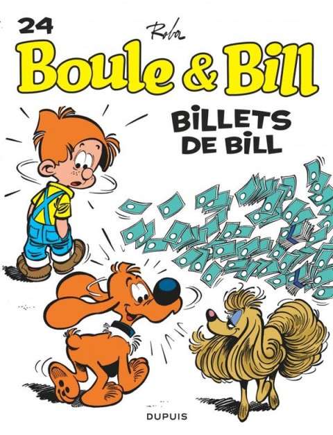 Couverture de l'album Boule & Bill Tome 24 Billets de Bill