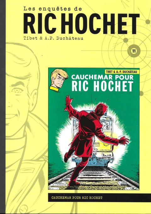 Couverture de l'album Les enquêtes de Ric Hochet Tome 11 Cauchemar pour Ric Hochet
