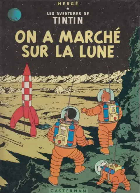 Couverture de l'album Tintin Tome 17 On a marché sur la Lune