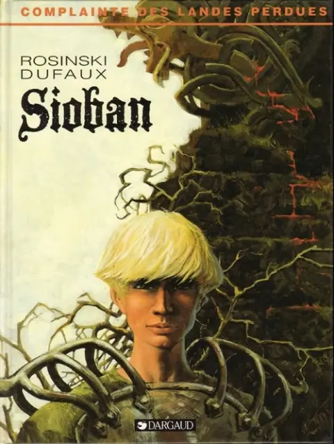 Couverture de l'album Complainte des Landes perdues Sioban Tome 1 Sioban