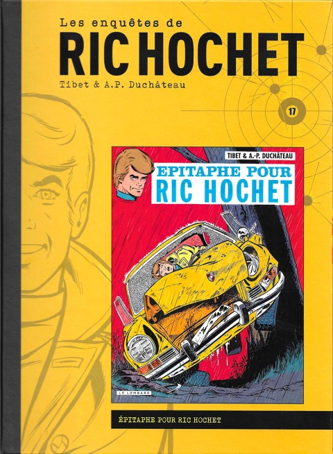 Couverture de l'album Les enquêtes de Ric Hochet Tome 17 Epitaphe pour Ric Hochet
