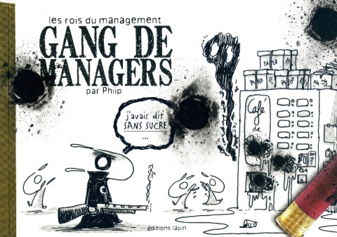 Les Lapins de bureau Tome 6 Gang de Managers