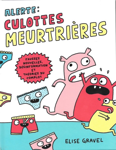 Couverture de l'album Alerte : Culottes Meurtrières