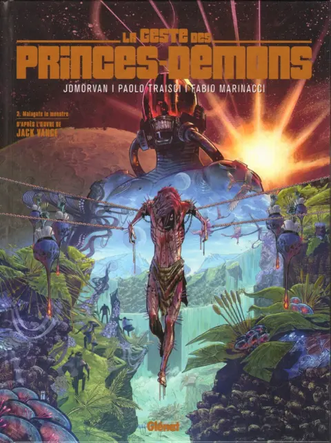 La geste des Princes-Démons 2 Malagate le monstre
