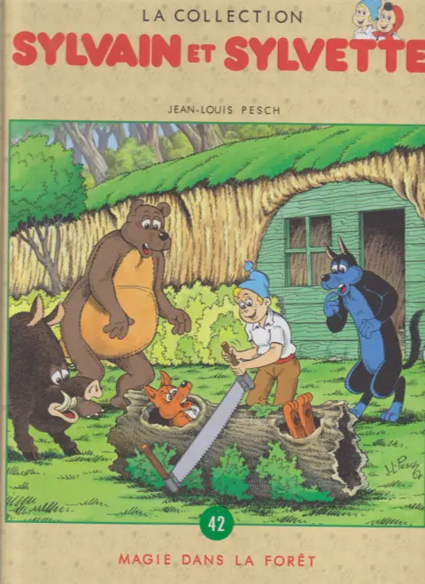 Sylvain et Sylvette Tome 42 Magie dans la forêt