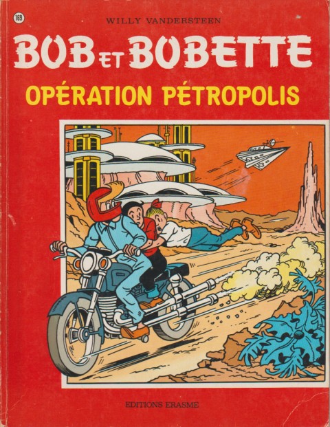 Couverture de l'album Bob et Bobette Tome 169 opération Pétropolis