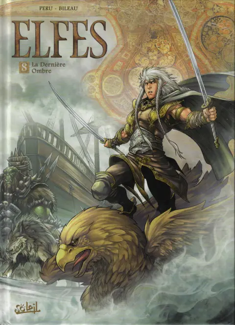 Elfes Tome 8 La Dernière Ombre