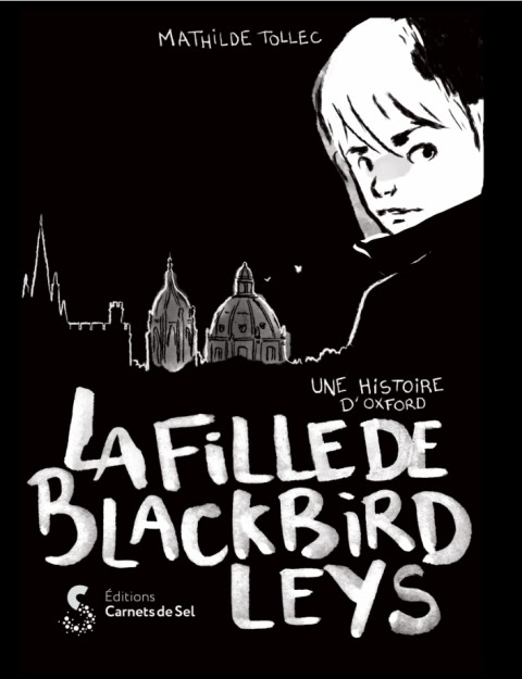 Couverture de l'album La fille de Blackbird Leys Une histoire d'Oxford