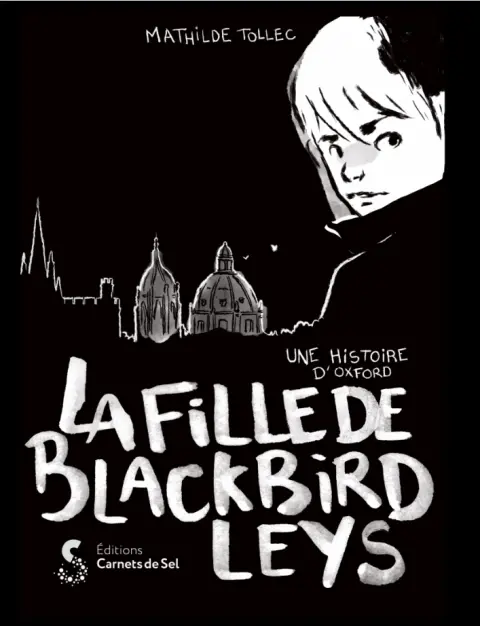 La fille de Blackbird Leys Une histoire d'Oxford