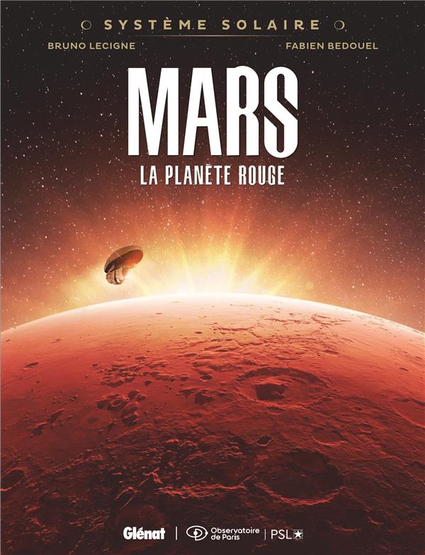 Couverture de l'album Système solaire 1 Mars - La planète rouge