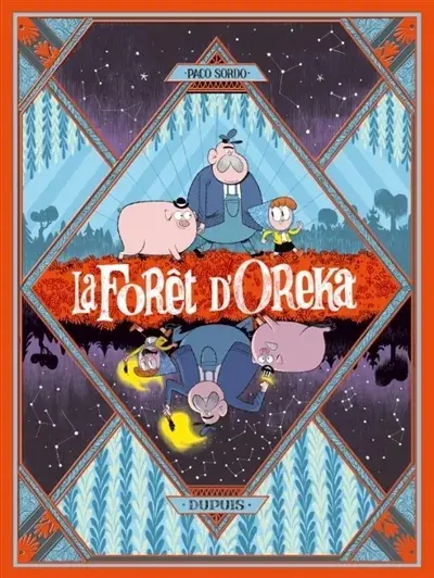 La Forêt d'Oreka