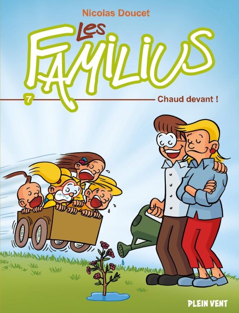Les familius Tome 7 Chaud devant !