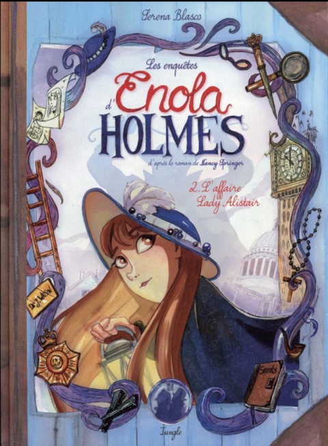 Couverture de l'album Les Enquêtes d'Enola Holmes Tome 2 L'affaire Lady Alistair