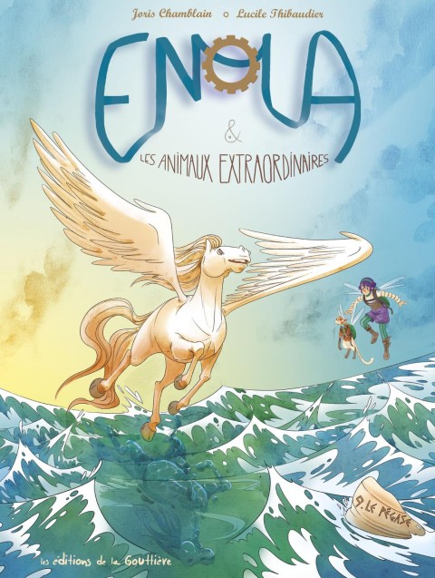 Enola et les animaux extraordinaires Tome 9 Le Pégase