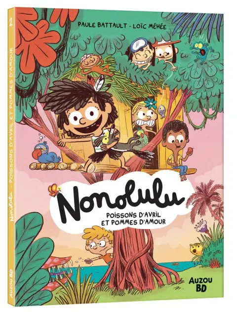 Nonolulu 2 Poissons d'Avril et Pommes d'Amour