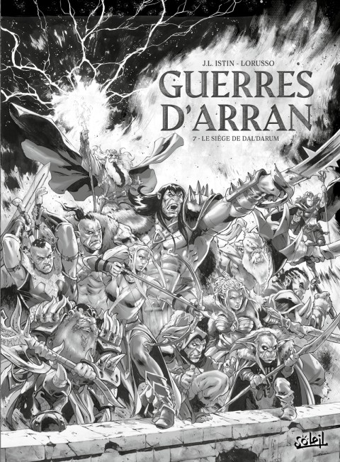 Les Terres d'Arran : Guerres d'Arran 7 Le Siège de Dal'darum