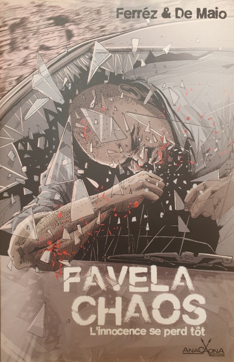 Favela Chaos L'innocence se perd tôt