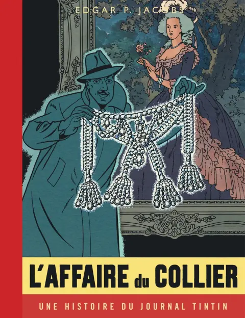 Blake et Mortimer Tome 10 L'affaire du collier